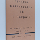 Johannes Salminen ym. : Sjunger näktergalen än i Dorpat? ... - pikkukuva 1