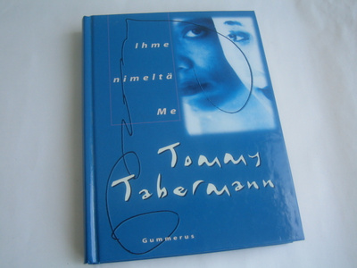 Tommy Tabermann - Ihme nimeltä Me (1999, 3.p.)