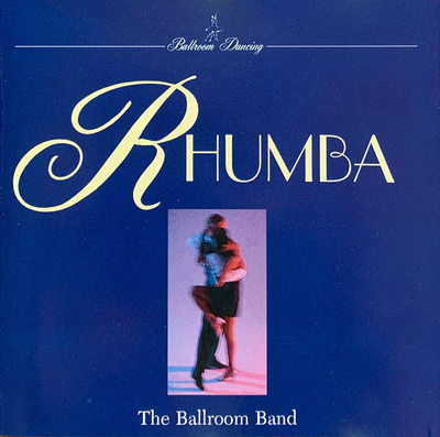 The Ballroom Band • Rhumba CD