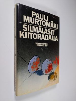 Pauli Murtomäki : Silmälasit kiitoradalla