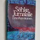 Eino Koivistoinen : Sähke Jumalalle : kertomuksia - pikkukuva 1