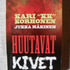Kari "KK" Korhonen : Huutavat kivet - pikkukuva 1