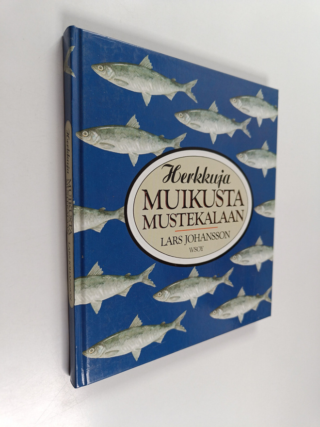 Lars Johansson : Herkkuja muikusta mustekalaan