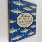 Lars Johansson : Herkkuja muikusta mustekalaan - pikkukuva 1