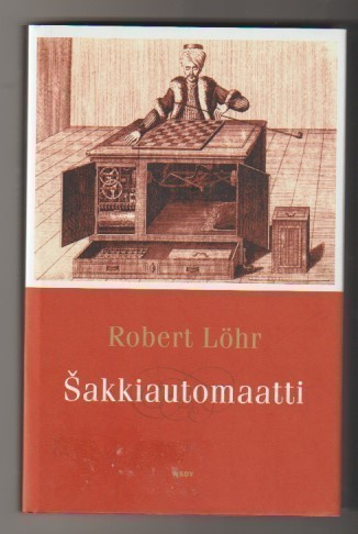 Robert Löhr: Shakkiautomaatti