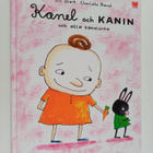 Ulf Stark : Kanel och Kanin och alla känslorna - pikkukuva 1