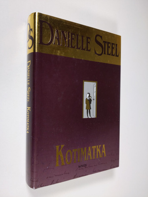 Danielle Steel : Kotimatka