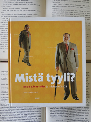 Mistä tyyli: Bror Bäckström ja miehen elämää (sid.)