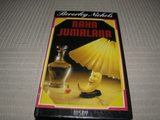 Beverley Nichols Raha jumalana  -sid