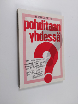 Birgitta (julk.) Petri : Pohditaan yhdessä