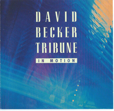 David Becker Tribune: In Motion -cd (Jazz)