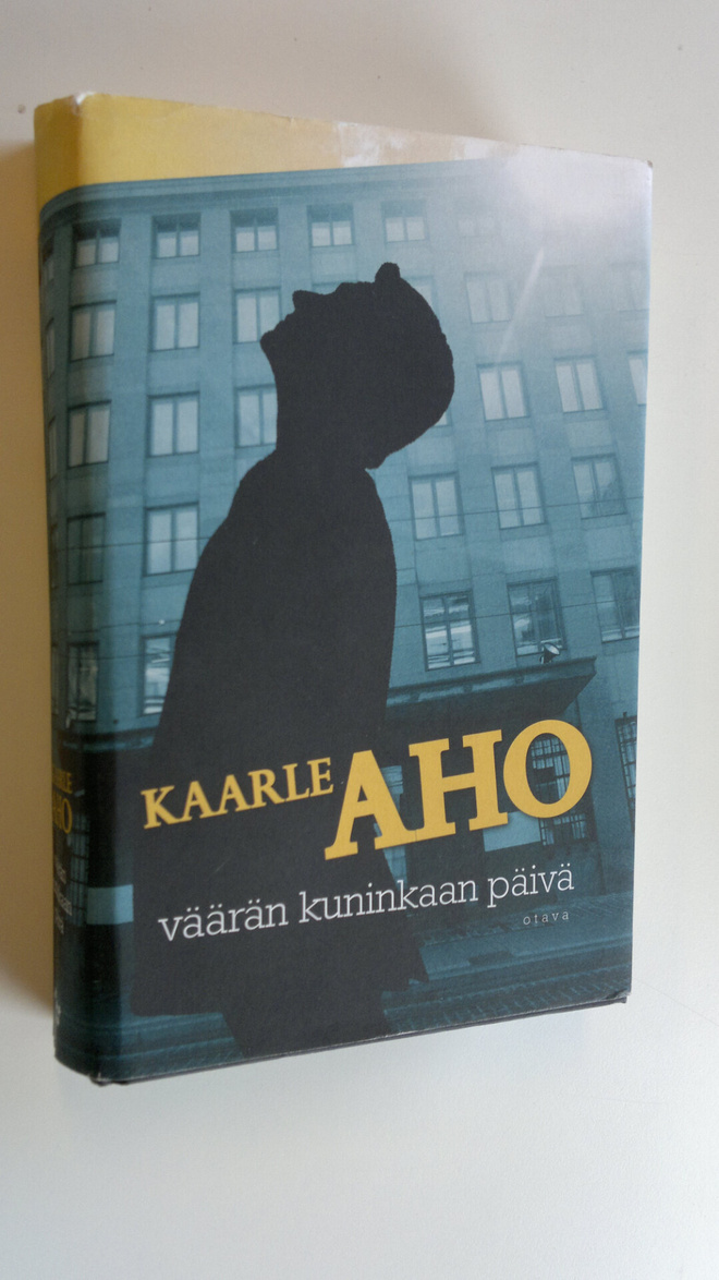 Kaarle Aho : Väärän kuninkaan päivä