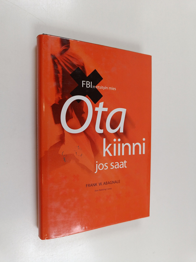 Frank W. Abagnale : Ota kiinni jos saat