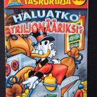 Aku Ankan taskukirja 362 Haluatko triljonääriksi? - pikkukuva 1
