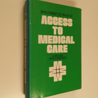 Lu Ann Aday : Development of indices of access to medical... - pikkukuva 1