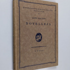 Aino Kallas : Novelleja : kouluja varten valikoinut Eino ... - pikkukuva 1