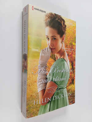 Helen Dickson : Miss Prestonin uusi elämä