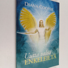 Diana Cooper : Uutta valoa enkeleiltä - pikkukuva 1