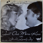RENÉE & RENATO :: JUST ONE MORE KISS / IT'S A LOVELY DAY: 7" - pikkukuva 1