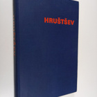 Edward Crankshaw : Hrustsev : elämäkerta - pikkukuva 1