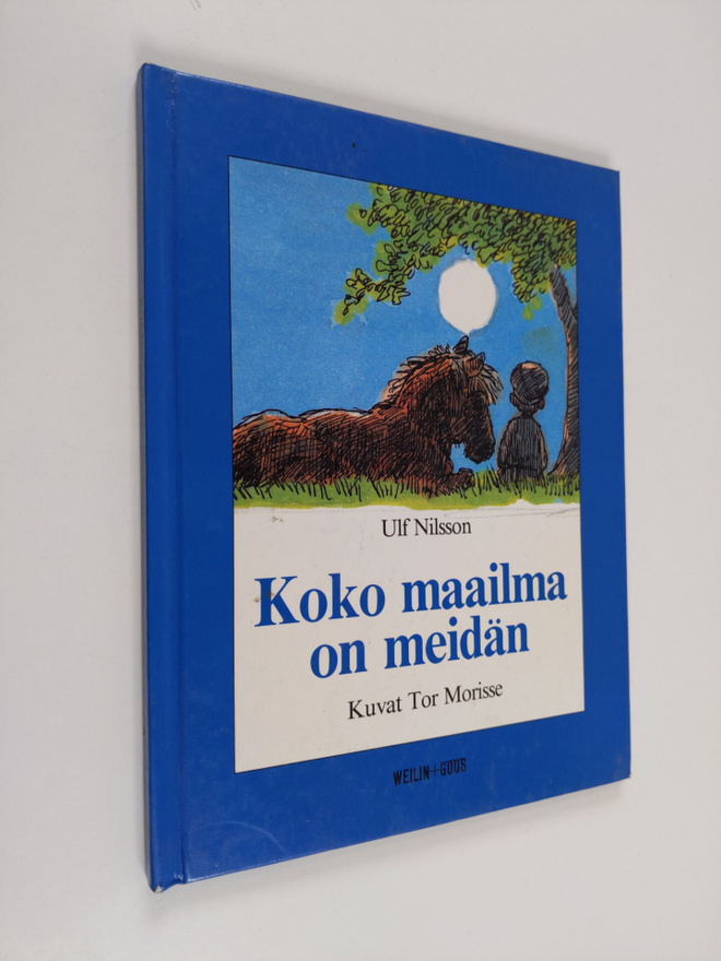 Ulf Nilsson : Koko maailma on meidän