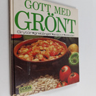 Agneta Hyllen : Gott med grönt - grytor, gratänger, soppo... - pikkukuva 1