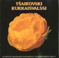 T?aikovski - Kukkaisvalssi (CD)