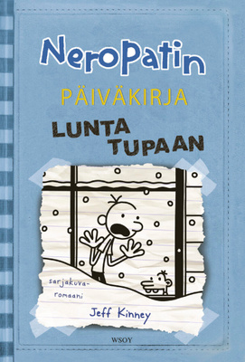 Jeff Kinney: Neropatin päiväkirja 6 - Lunta tupaan