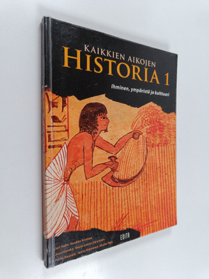 Kaikkien aikojen historia 1 : Ihminen, ympäristö ja kultt...