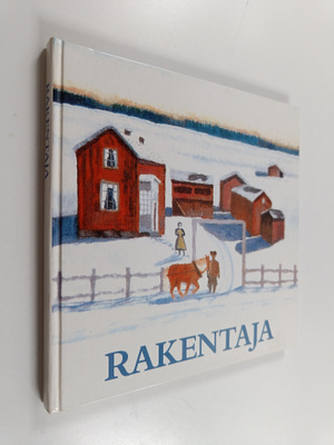 Pekka (toim.) Jäntti : Rakentaja