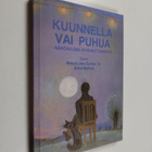 Anna Metteri ym. : Kuunnella vai puhua - näkökulmia kriis... - pikkukuva 1