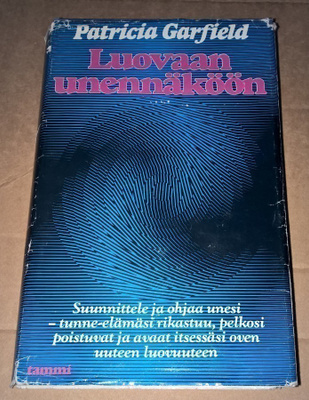et LUOVAAN UNENNÄKÖÖN PATRICIA GARFIELD TAMMI 1974/1983