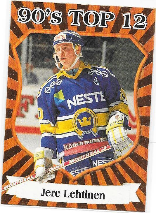 1998-99 CardSet 90`s Top 12 #1of12 Jere Lehtinen K-Espoo