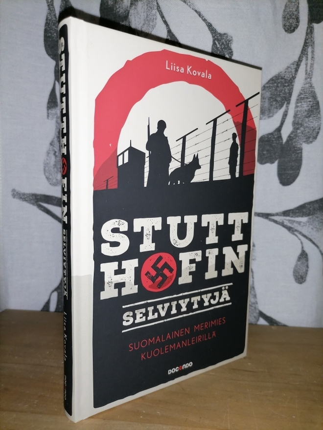 Stutthofin selviytyjä - Suomalainen keskitysleirillä - Uusi