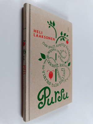 Heli Laaksonen : Pursu : tarina- ja marinakirja