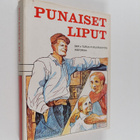 Tuija Vanamo : Punaiset liput : Suomen kommunistisen puol... - pikkukuva 1
