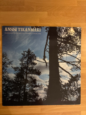 Anssi Tikanmäki - Maisemakuvia Suomesta LP -85