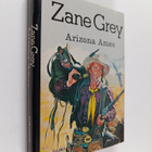 Zane Grey : Arizona Ames - pikkukuva 1