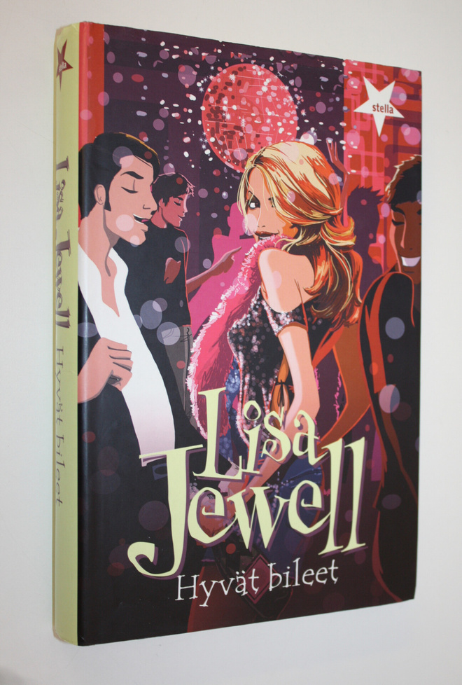 Lisa Jewell : Hyvät bileet