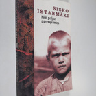 Sisko Istanmäki : Niin paljon parempi mies - pikkukuva 1