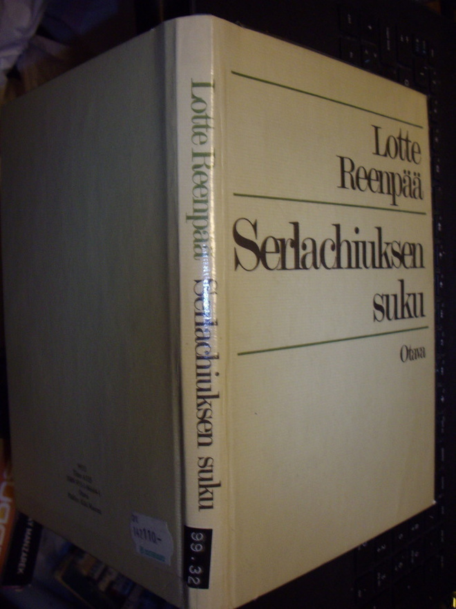 Lotte  Reenpää :  Serlachiuksen suku ( 1 p. 1981 ) EIPK !