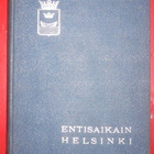 Entisaikain Helsinki : Helsingin Historiayhdistyksen 1936 - pikkukuva 1