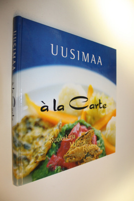 Leena  (toim.t) Kurronen : Uusimaa a la carte : ruokakirj...