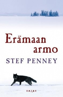 Stef Penney - Erämaan armo