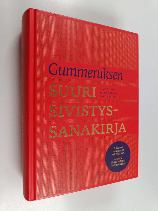 Timo Nurmi : Gummeruksen suuri sivistyssanakirja