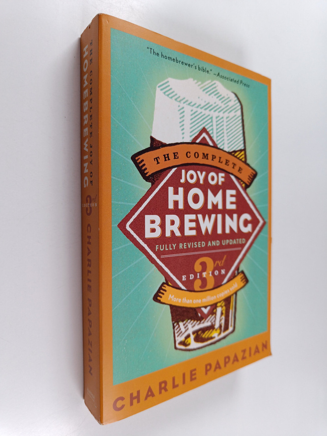 Charles Papazian : The Complete Joy of Homebrewing