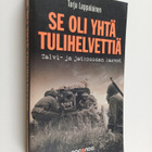 Tarja Lappalainen : Se oli yhtä tulihelvettiä : talvi- ja... - pikkukuva 1