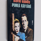 David Goodis : Pimeä käytävä - pikkukuva 1
