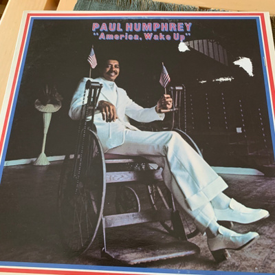 PAUL HUMPHREY: ”Amerika, Wake Up”  * USA 1973