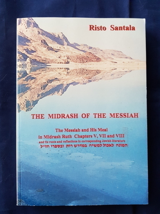 Santala,Risto: The midrash of the Messiah